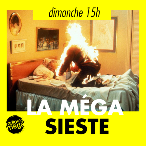 Visuel de l'émission La Méga Sieste de Radio Méga